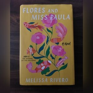 Flores and Miss Paula — Melissa Rivero
